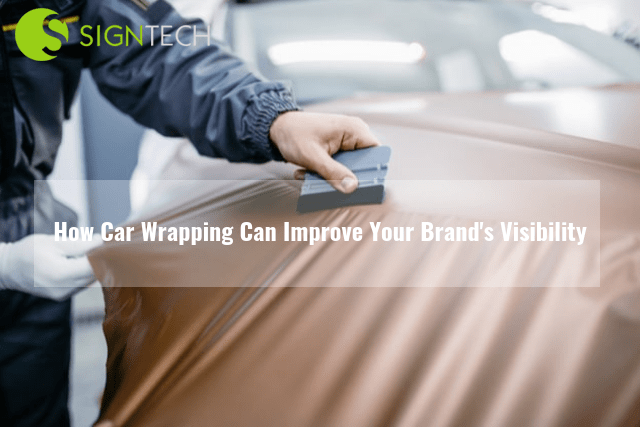 How Car Wrapping Can Improve Your Brand's Visibility